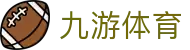九游体育(JIUYOU)官方网站-官网入口